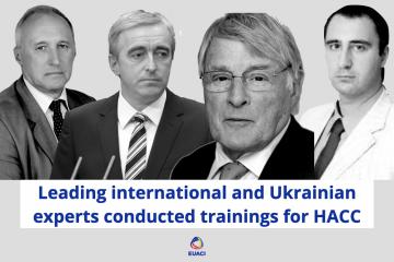 Leading international and Ukrainian experts conducted trainings for HACC with EUACI support